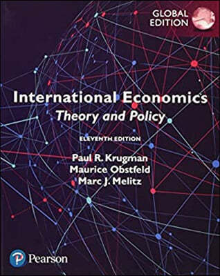 International Economics: Theory and Policy, 11th Global Edition