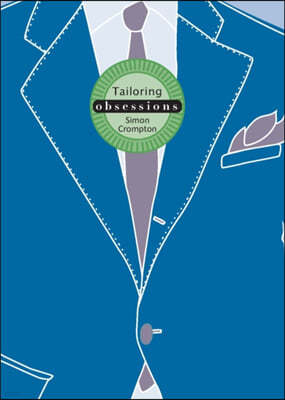 The Obsessions: Tailoring