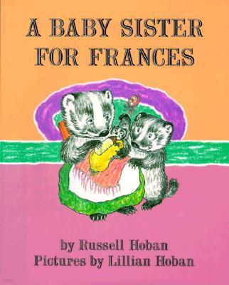 A Baby Sister for Frances