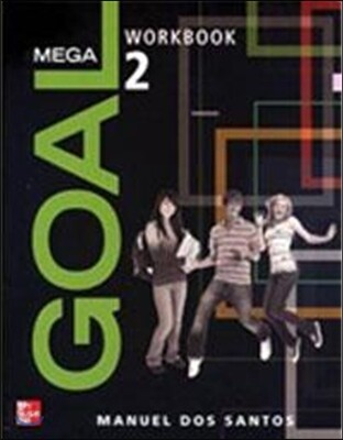 Mega Goal 2 : Workbook