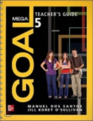 Mega Goal 5 : Teacher's Guide