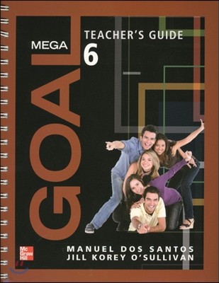 Mega Goal 6 : Teacher's Guide