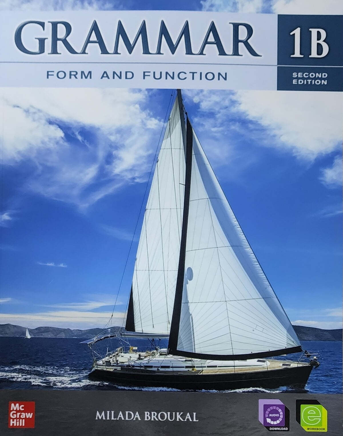 Grammar Form and Function 1B : Student Book