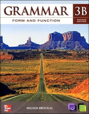 Grammar Form and Function 3B : Student Book, 2/E