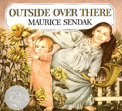 Outside Over There: A Caldecott Honor Award Winner