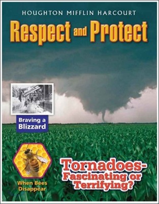 Journeys Magazines Grade 6 : Respect and Protect