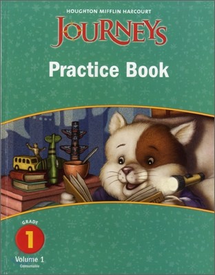 Journeys Practice Book Grade 1, Vol.1