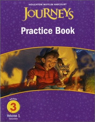 Journeys Practice Book Grade 3, Vol.1