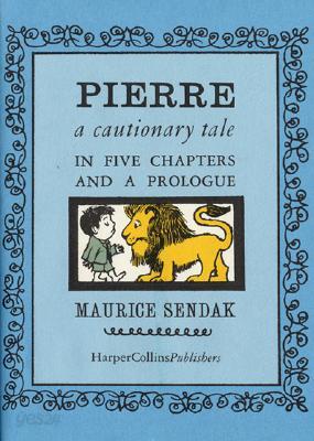 Pierre: A Cautionary Tale