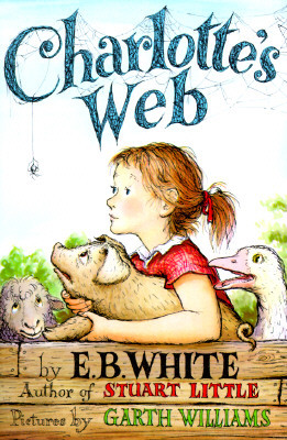 Charlotte's Web: A Newbery Honor Award Winner