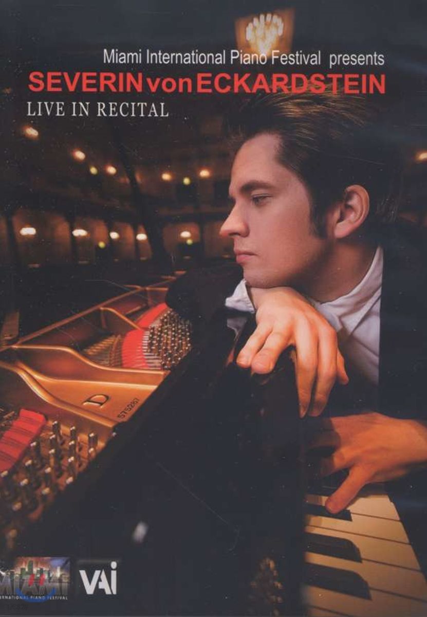 제베린 폰 에카르트슈타인: 라이브 인 리사이틀 (Severin Von Eckardstein in Recital)
