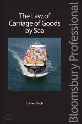 The Law of Carriage of Goods by Sea