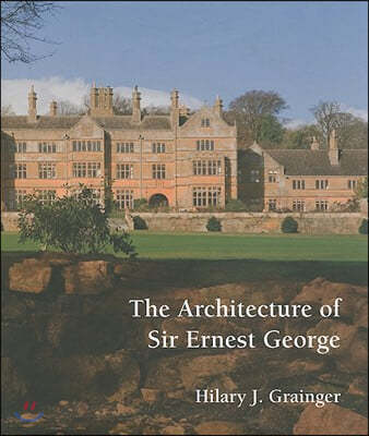 The Architecture of Sir Ernest George