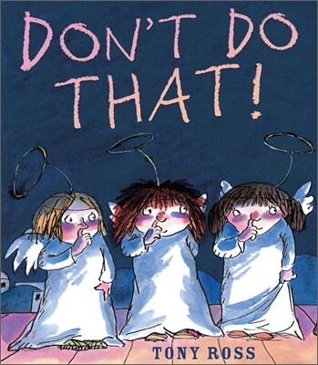 Don't Do That!