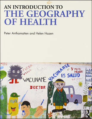 An Introduction to the Geography of Health