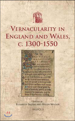 USML 17 Vernacularity in England and Wales, c. 1300-1550 Salter