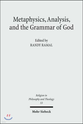 Metaphysics, Analysis, and the Grammar of God: Process and Analytic Voices in Dialogue