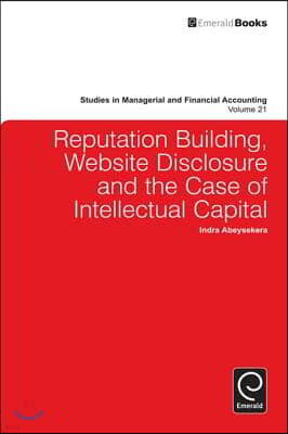 Reputation Building, Website Disclosure & the Case of Intellectual Capital