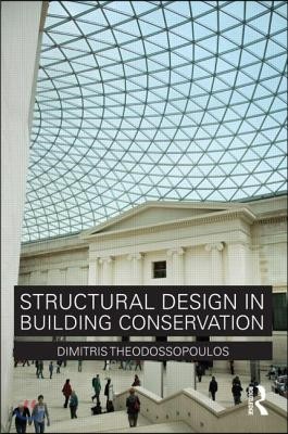 Structural Design in Building Conservation