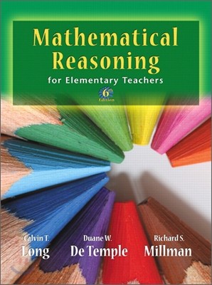 Mathematical Reasoning for Elementary School Teachers, 6/E