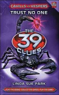 The 39 Clues #5 : Cahills vs. Vespers Book - Trust No One
