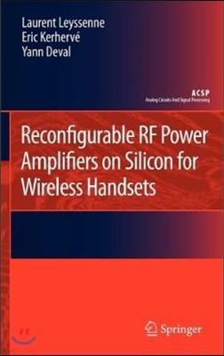 Reconfigurable RF Power Amplifiers on Silicon for Wireless Handsets