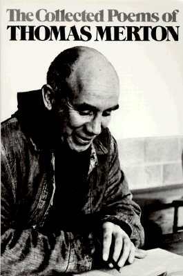 The Collected Poems of Thomas Merton