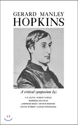 Gerard Manley Hopkins: A Critical Symposium