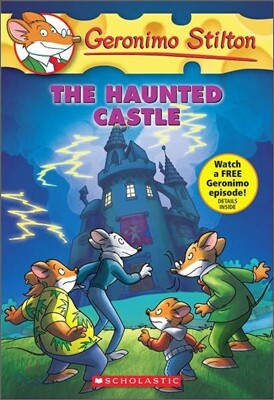 Geronimo Stilton #46 : The Haunted Castle
