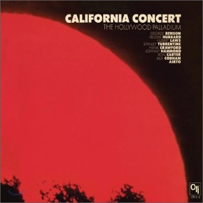 California Concert: The Hollywood Palladium (CTI 40th Anniversary Edition)