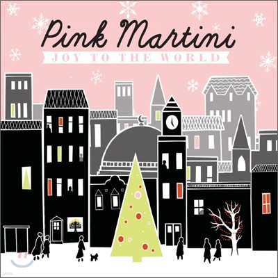 Pink Martini - Joy To The World ũ Ƽ ũ ٹ 