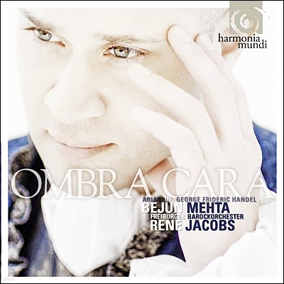 Bejun Mehta / Rene Jacobs  Ÿ - Ⱥ ī:   Ƹ (Ombra Cara - Handel: Arias)