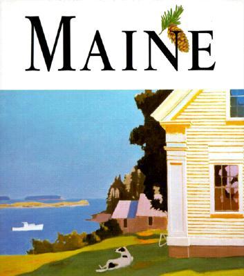 Art of the State: Maine the Spirit of America, State by State