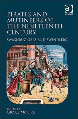 Pirates and Mutineers of the Nineteenth Century