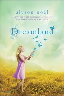 Dreamland: A Riley Bloom Book