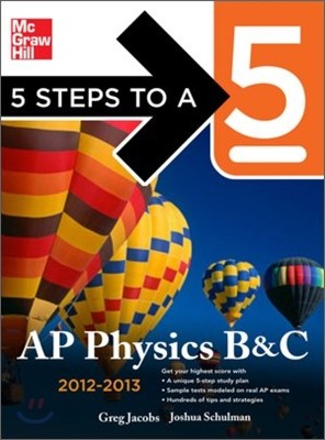 5 Steps to a 5 AP Physics B&C, 2012-2013