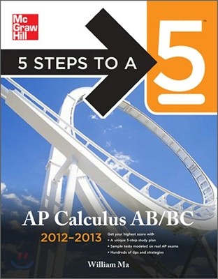 5 Steps to a 5 AP Calculus AB & BC, 2012-2013