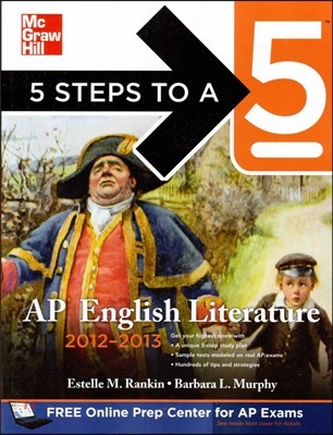 5 Steps to a 5 AP English Literature, 2012-2013