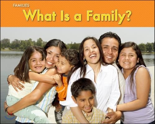 What Is a Family?