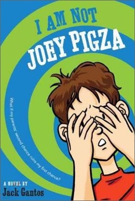 I Am Not Joey Pigza