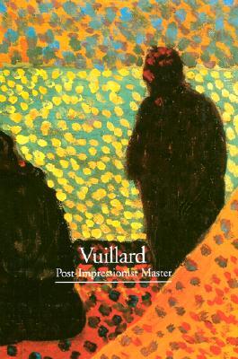 Vuillard: Post-Impressionist Master