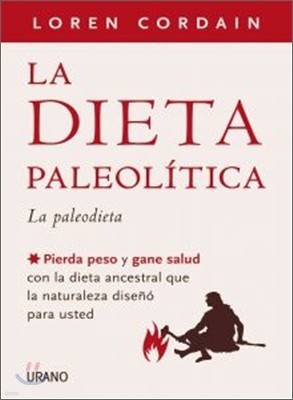 Dieta Paleolitica, La -V1