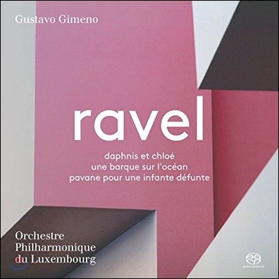 Gustavo Gimeno : Ͻ Ŭο,  ճฦ  Ĺݴ - θũ Ǵ, Ÿ ޳ (Ravel: Daphnis et Chloe, Pavane pour une Infante Defunte)