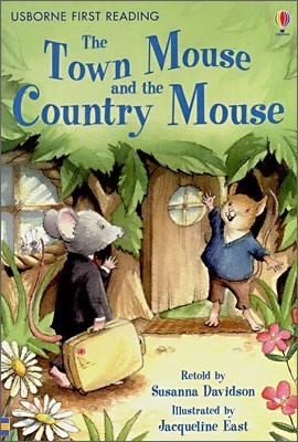Usborne First Reading Level 4-7 : The Town Mouse and the Country Mouse