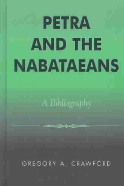 Petra and the Nabataeans: A Bibliography