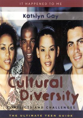 Cultural Diversity: Conflicts and Challenges