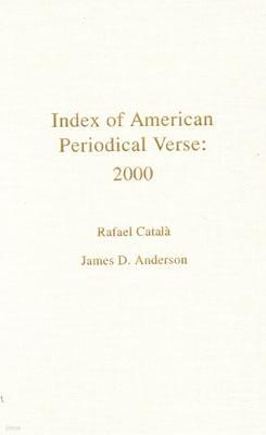 Index of American Periodical Verse 2000