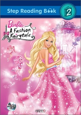 바비의 패션 이야기 Barbie A Fashion Fairytale