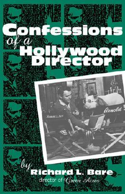 Confessions of a Hollywood Director