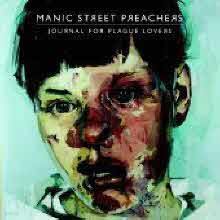 Manic Street Preachers - Journal For Plague Lovers (̰)